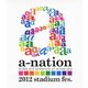 a-nation 2012 stadium fes. [Blu-ray Disc]