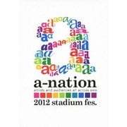 a-nation 2012 stadium fes.