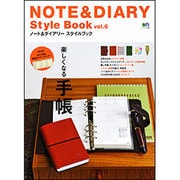 NOTE&DIARY Style Book vol.6－ノート&ダイアリースタイルブック（エイムック 2282） [ムックその他]