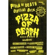 PIZZA OF DEATH official book（INFOREST MOOK） [ムックその他]