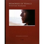 MEMORIES OF VENICE―HIDETOSHI NISHIJIMA [単行本]
