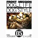 FRONT MISSION DOG LIFE&DOG STY（ヤングガンガンコミックス） [コミック]