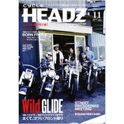 CYCLE HEADZ magazine vol.11 (O（実用百科） [ムックその他]