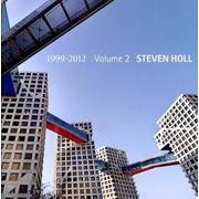 スティーヴン・ホール作品集 第2巻 1999-2012 [全集叢書]