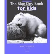 The Blue Day Book for Kids―落ち込む日ってあるよね? [単行本]