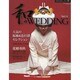 和のWEDDING Vol.11（GEIBUN MOOKS 795 セサミ・ウエディング・シリーズ） [ムックその他]