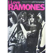 I Love RAMONES [単行本]