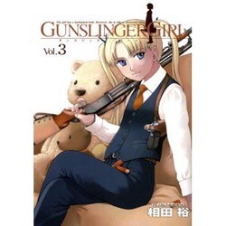 ＧＵＮＳＬＩＮＧＥＲ　ＧＩＲＬ（３）(電撃コミックス) [コミック]
