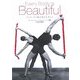 Every Body is Beautiful―ピラティスで体の中から美しく [単行本]