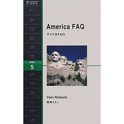 America FAQ―アメリカFAQ(ラダーシリーズ) [単行本]
