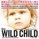 DEAR.WILD CHILD [単行本]