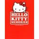 HELLO KITTY MEMORIES [単行本]