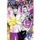 A-BOUT! 5（少年マガジンコミックス） [コミック]