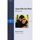 Gone With the Wind―風と共に去りぬ(ラダーシリーズ) [単行本]