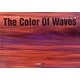 The Color Of Waves(ART BOX GALLERYシリーズ) [単行本]
