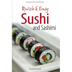 Quick&Easy Sushi and Sashimi [単行本]