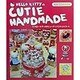 HELLO KITTYのCUTIE HANDMADE(いちご新聞BOOK) [単行本]