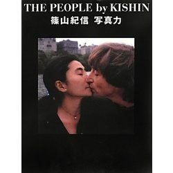 THE PEOPLE by KISHIN―篠山紀信写真力 [単行本]