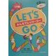 みんなでLet's Go 入門編 [単行本]