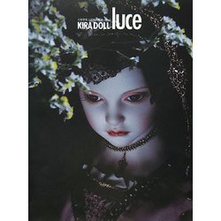 ヨドバシ.com - KIRA DOLL luce―大野季楽人形写真集 [単行本] 通販