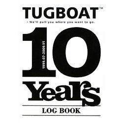 TUGBOAT 10 years LOG BOOK [単行本]