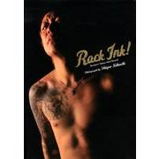 Rock Ink!－Rocker's Tattoo Next Round [単行本]