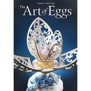 The Art of Eggs―橋本敏美エッグアート作品集 [単行本]
