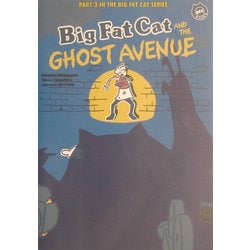 ビッグ・ファット・キャットとゴースト・アベニュー(BFC BOOKS) [単行本]