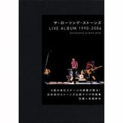 ザ・ローリング・ストーンズLIVE ALBUM 1990-2 [単行本]