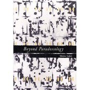 Beyond Paradoxologyパラドックス論を越えて [単行本]