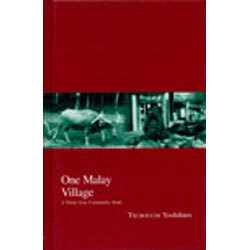 One Malay Village－A Thirty-Year Community Study [全集叢書]