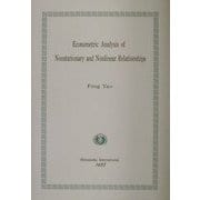 非定常と非線形関係の計量経済分析(Kagawa University Economic Studies,Monograph Series〈16〉) [全集叢書]