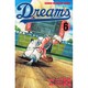 Dreams 6（少年マガジンコミックス） [コミック]