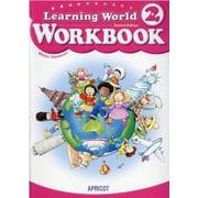 Learning World WORKBOOK 2 改訂版 [単行本]