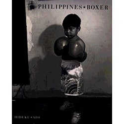 PHILIPPINES・BOXER―佐藤ヒデキ写真集 [単行本]