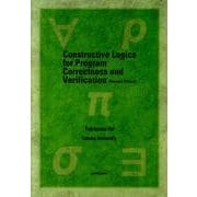 Constructive Logics for Progra [単行本]
