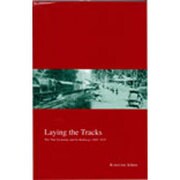 Laying the Tracks [全集叢書]