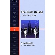 The Great Gatsby―グレート・ギャツビー 新版 (ラダーシリーズ) [単行本]
