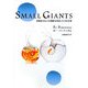 SMALL GIANTS―事業拡大以上の価値を見出した14の企業 [単行本]