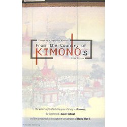 From the Country of Kimonos―Essays by a Japanese Woman [単行本]