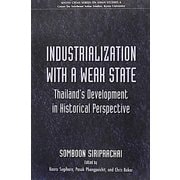 Industrialization with a Weak State(Kyoto CSEAS Series on Asian Studies〈6〉) [全集叢書]