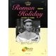 ROMAN HOLIDAY―DVDで学ぶ『ローマの休日』 [単行本]