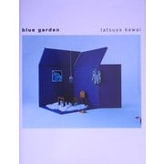 blue garden [単行本]