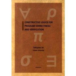 CONSTRUCTIVE LOGICS FOR PROGRA [単行本]