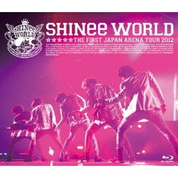 SHINee／SHINee THE FIRST JAPAN ARENA TOUR "SHINee WORLD 2012" [Blu-ray Disc]