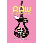 RAW COMMUNICATION―若野桂作品集 [単行本]