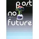 Post No Future―未分化のアートピア [単行本]