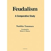 Feudalism―A Comparative Study [単行本]