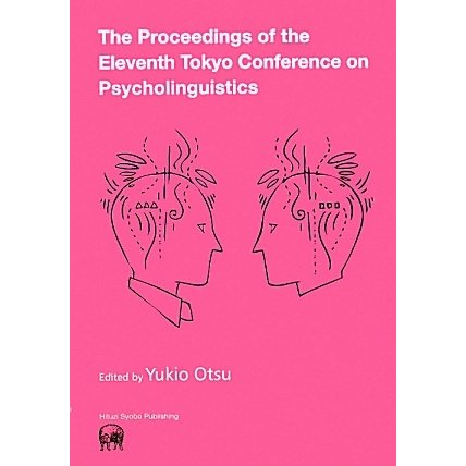 The Proceedings of the Eleventh Tokyo Conference on