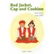 Red Jacket,Cap and Cushion [単行本]